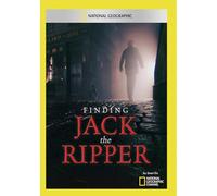 National Geographic: Finding Jack the Ripper