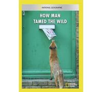 How Man Tamed The Wild [Edizione: Stati Uniti] [USA] [DVD]