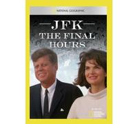 National Geographic: JFK the Final Hours – DVD – USA