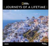 National Geographic: Journeys of a Lifetime 2025 Wall Calendar