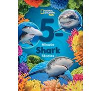 National Geographic Kids 5-Minute Shark Stories (5-Minute Stories)