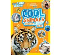National Geographic Kids Cool Animals Sticker Activity Book: Over 1000