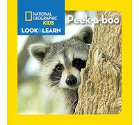 National Geographic Kids Look and Learn: Peekaboo (Look & Learn)