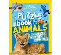 National Geographic Kids Puzzle Book: Animals: Tons of Cool Activities and Fun Facts (NGK Puzzle Books)