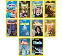 National Geographic Kids Readers Level 3 Book Set (10 Books) - Queen Elizabeth II, Ruth Bader Ginsburg, Sacagawea, September 11, Sonia Sotomayor, Roar!, Sharks!, Squeak!, Titanic, Statue of Liberty