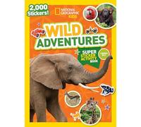 National Geographic Kids Wild Adventures Super Sticker Activity Book [Idioma Inglés]
