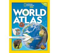 National Geographic Kids World Atlas 6th edition: It's your planet. Learn it. Love it. Explore it.