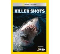 National Geographic: Killer Shots [DVD]