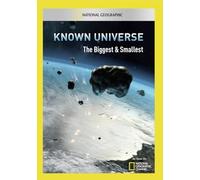 National Geographic: Known Universe Biggest Smallest [DVD]