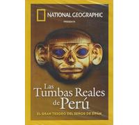 National Geographic Las Tumbas Reales de Perú: El Gran Tesoro del Señor de Sipán DVD
