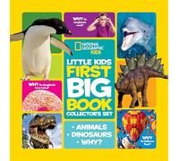 National Geographic Little Kids First Big Book Collector's Set: Animals, Dinosaurs, Why?
