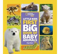 National Geographic – El primer gran libro de animales bebés para niños pequeños