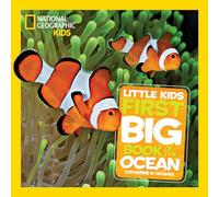 National Geographic Little Kids First Big Book of the Ocean (National Geographic Little Kids First Big Books)
