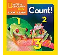 National Geographic Little Kids Look and Learn: Count by National Geographic Kids (2011-08-23)