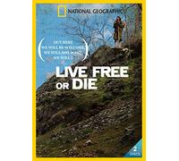National Geographic: Live Free or Die [USA] [DVD]