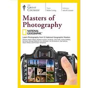 National Geographic Masters of Photography (Great Courses) (Teaching Company) Course No. 7923