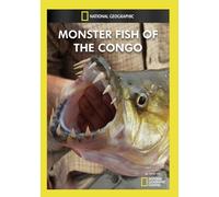National Geographic: Monster Fish of the Congo