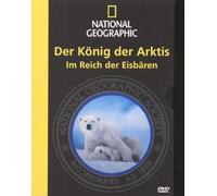 National Geographic - National Geographic - Der König der Arktis: Im Reich der Eisbären [Alemania] [DVD]