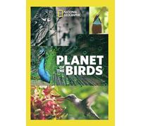 National Geographic: Planet of the Birds