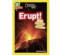 National Geographic Readers: Erupt! 100 Fun Facts About Volcanoes (L3)
