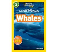 National Geographic Readers: Great Migrations Whales: As Seen on the National Geographic Channel