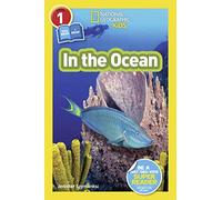 National Geographic Readers: In the Ocean (L1/Coreader)