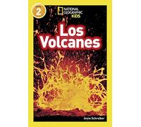 National Geographic Readers: Los Volcanes (L2)