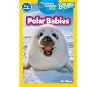 National Geographic Readers: Polar Babies (Pre-Reader)