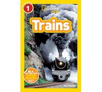 National Geographic Readers: Trains: Level 1