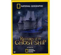 National Geographic: Return of the Ghost Ship