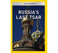 National Geographic: Russia's Last Tsar [USA] [DVD]