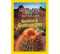 National Geographic Science 4 (Life Science: Explore On Your Own Pioneer): Serious Survivors, 8-pack
