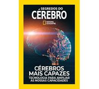 National Geographic. Segredos do cérebro: Cérebros mais capazes (Revistas Portugal)