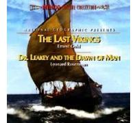 NATIONAL GEOGRAPHIC: THE LAST VIKINGS / DR. LEAKEY AND THE DAWN OF MAN-original Soundtrack recordings (US Import)