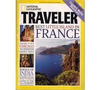 National Geographic Traveler Best Little Island in France Single Issue April 2004