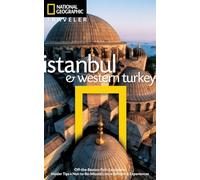 National Geographic Traveler: Istanbul and Western Turkey [Idioma Inglés]