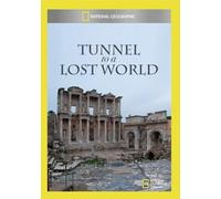 National Geographic: Tunnel to a Lost World [DVD]
