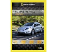 National Geographic: Ultimate Factories: Chevy Volt