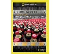 National Geographic: Ultimate Factories Coca-Cola