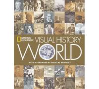 National Geographic Visual History of the World