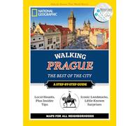 National Geographic Walking Prague: The Best of the City (Step By Step Guide) [Idioma Inglés] (National Geographic Walking Guide)