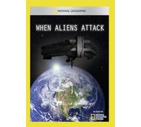 National Geographic: When Aliens Attack [USA] [DVD]