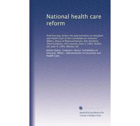 National health care reform: field hearings before the Subcommittee on Hospitals and Health Care of the Committee on Veterans' Affairs, House of ... 1993, Dublin, GA; June 4, 1993, Atlanta, GA
