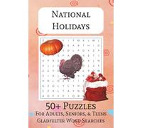 National Holidays Word Search Puzzle Book: Word Searches with Easy to Read Print about Thanksgiving, Christmas, Halloween and More | 6x9 inches, 110 ... for Vacations, Holidays, and Free Times