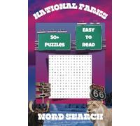 National Park Word Search: Featuring wildlife and Land Mark Word Find Puzzles | 6"x9", 110 pages | 50+ Easy-to-Read for adults, teens and kids