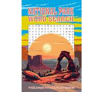 National Park Word Search Puzzle Book: 55 Wilderness Trail Word Hunt Puzzles for Adults and Seniors | Travel Friendly 6x9 Inches Format .