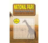 NATIONAL PARK WORD SEARCH PUZZLE BOOK: Find Hidden Words and Explore Majestic Landscapes! / 6x9 inches, 110 pages / 50+ puzzles... gift for vacation, holiday, and free time