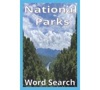 National Park Word Search Puzzle Book: Word Searches with Easy to Read print about National Parks, Hiking, and Vacationing | 6x9 inches, 121 pages, 60 puzzles | Gift for vacations, hiking, camping, traveling, and free time. Great for all Ages.