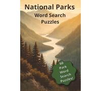 National Park Word Search Puzzles: 60 Park Word Search Puzzles