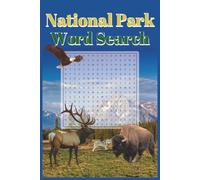 National Park Word Search: Yellowstone, Yosemite, Grand Canyon & More - Explore the Great American Outdoors